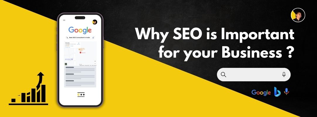 Why SEO is Important for your Business